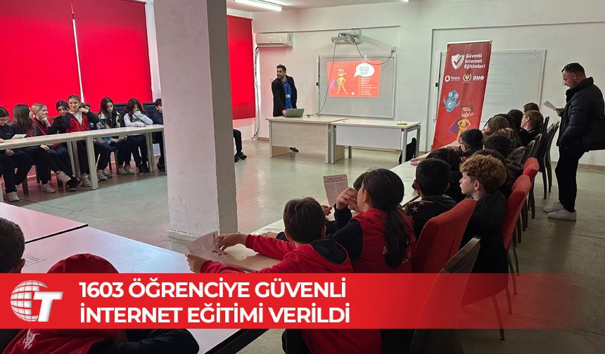 16 okulda toplam 1603 öğrenciye güvenli internet eğitimi verildi