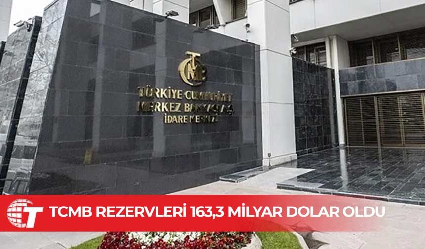 Rezervler bir hafta 2 milyar 856 milyon dolar arttı