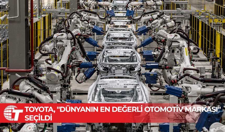 Toyota marka değerini yükseltti