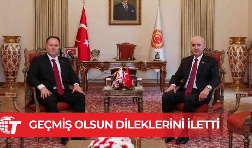Öztürkler Kurtulmuş'a geçmiş olsun dileklerini iletti