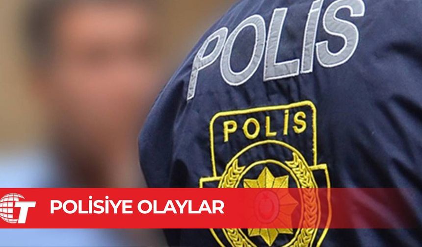 Çeşitli olaylarda 5 kişi tutuklandı iki işletmeye yasal işlem başlatıldı