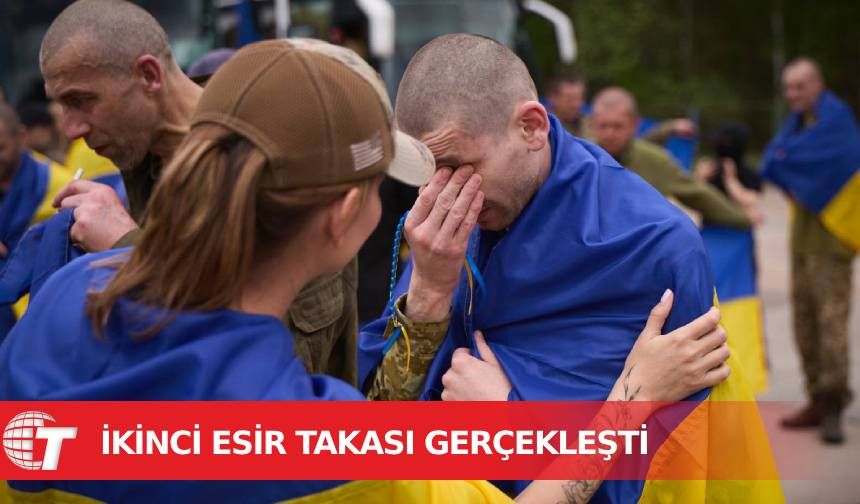Rusya-Ukrayna arasında esir takasının 2. turu: Karşılıklı 307 kişinin değişimi yapıldı