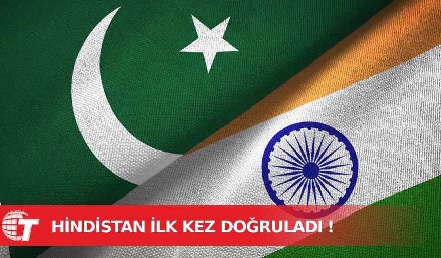 Hindistan ilk kez Pakistan'ın uçaklarını düşürdüğünü doğruladı