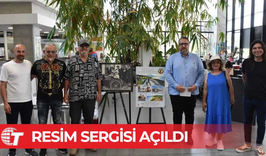 “Kültürel Motor Gezileri” resim sergisi açıldı