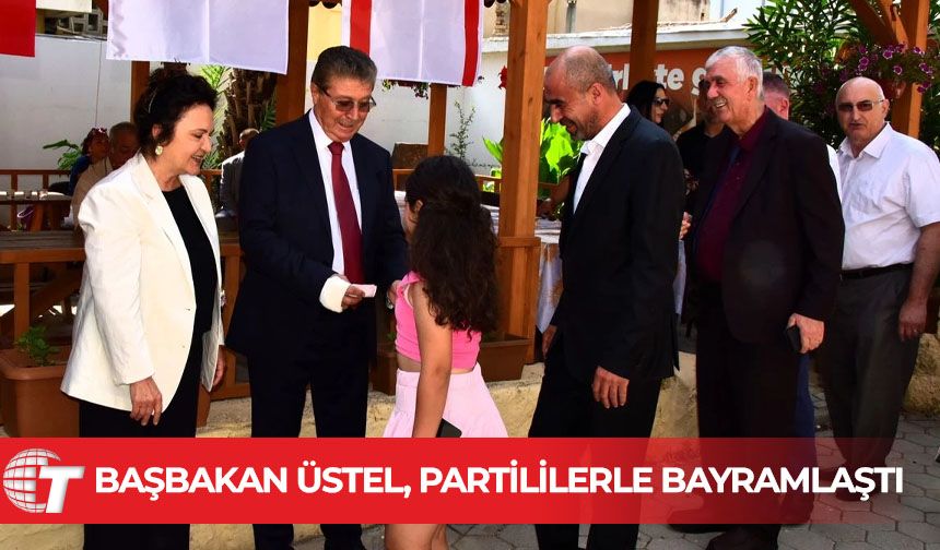 Başbakan Üstel, UBP Genel Merkezi’nde partililerle bayramlaştı