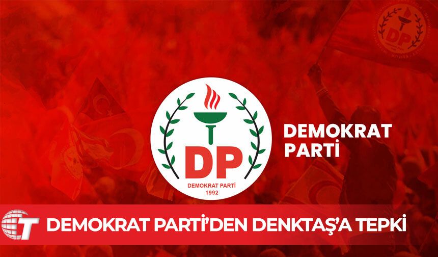 Demokrat parti: İddialar mesnetsiz, parti bütünlüğü önceliğimizdir"