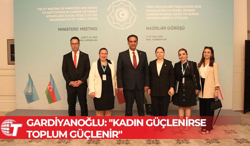 Gardiyanoğlu: "Kadın güçlenirse toplum güçlenir"