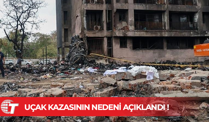 Hindistan’daki uçak kazasında kalkıştan sonra motorlara giden yakıt kesildi
