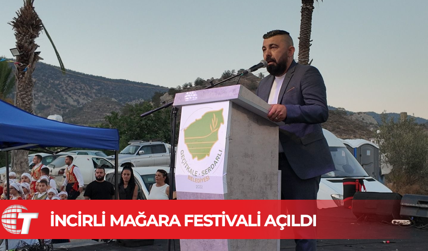 İncirli Mağara Kültür ve Sanat Festivali dün gece açıldı