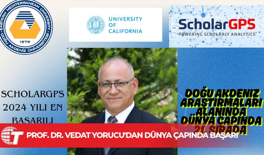 Kıbrıslı Türk Bilim İnsanı Ekonomist Prof. Dr. Vedat Yorucu'dan Dünya Çapında Başarı