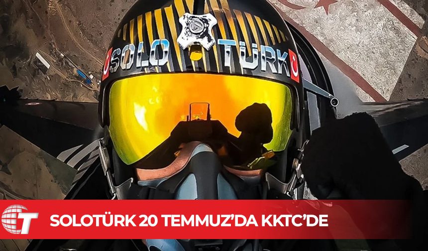 SOLOTÜRK 20 Temmuz’da Girne semalarında olacak