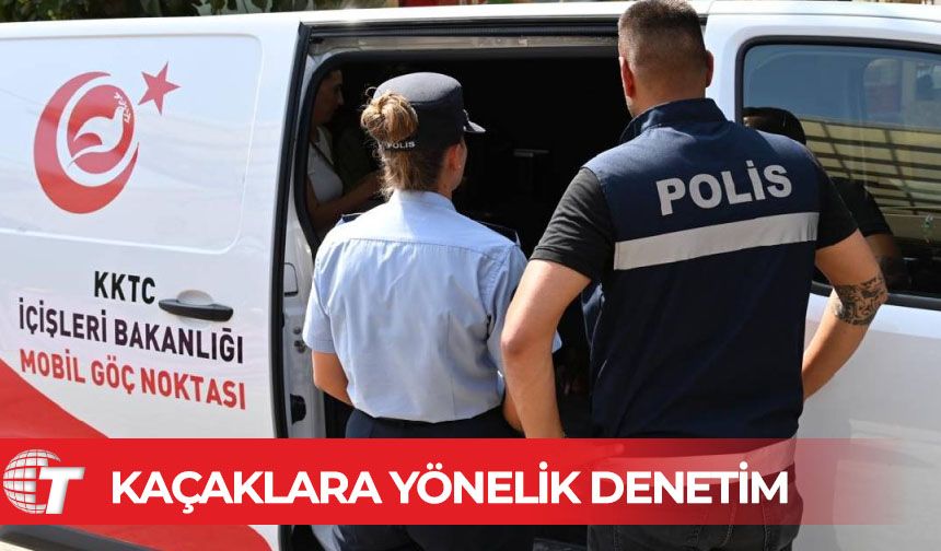 Girne’de kaçaklara yönelik ortak denetim