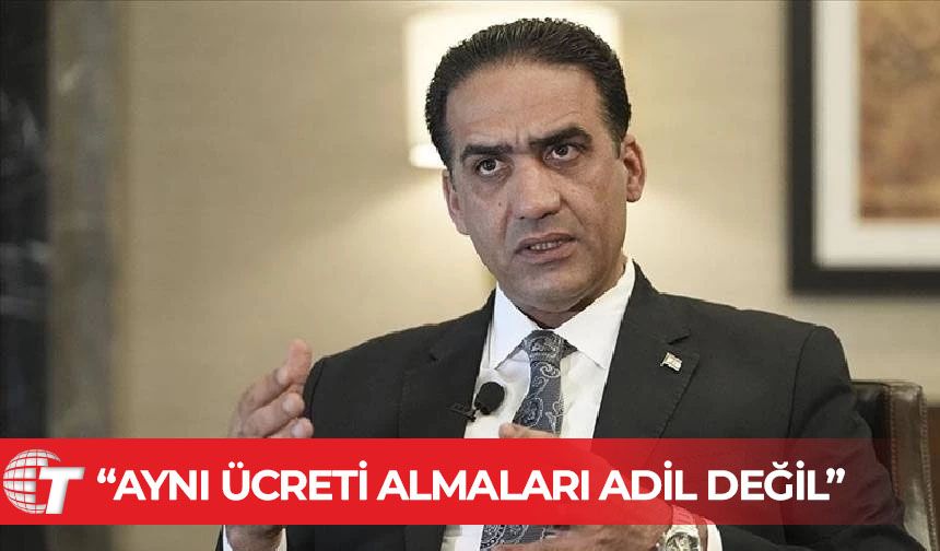 Gardiyanoğlu: Yabancılar lojmanlarda kalırken, yerlilerle aynı ücreti almaları adil değildi