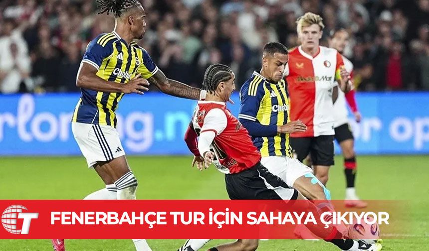 Fenerbahçe, Devler Ligi için bu akşam sahaya çıkıyor