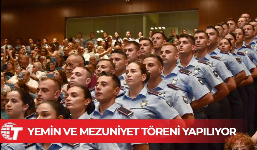 65. Dönem Polis Okulu Yemin ve Mezuniyet Töreni yapılıyor