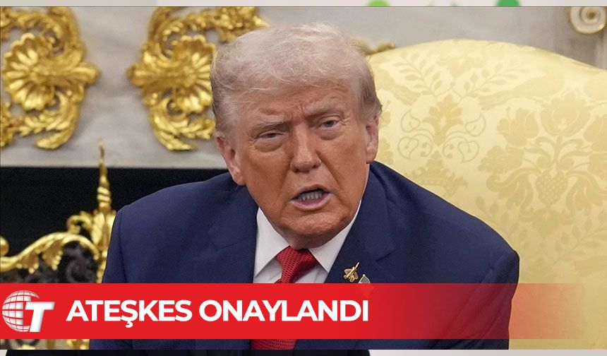 Trump, İsrail ile Hamas'ın, Gazze'de ateşkes planının ilk aşamasını onayladığını duyurdu