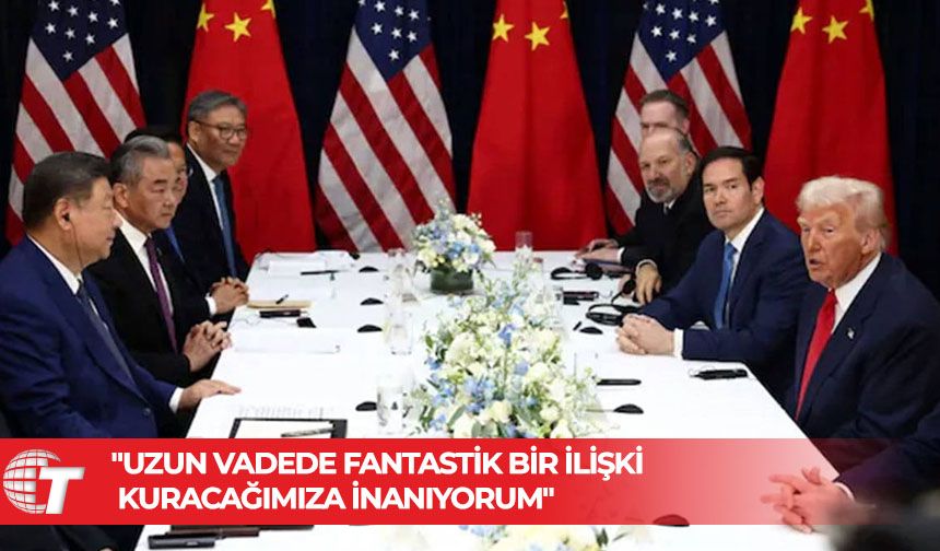 ABD Başkanı Trump: Çin ile birçok konuda hemfikiriz
