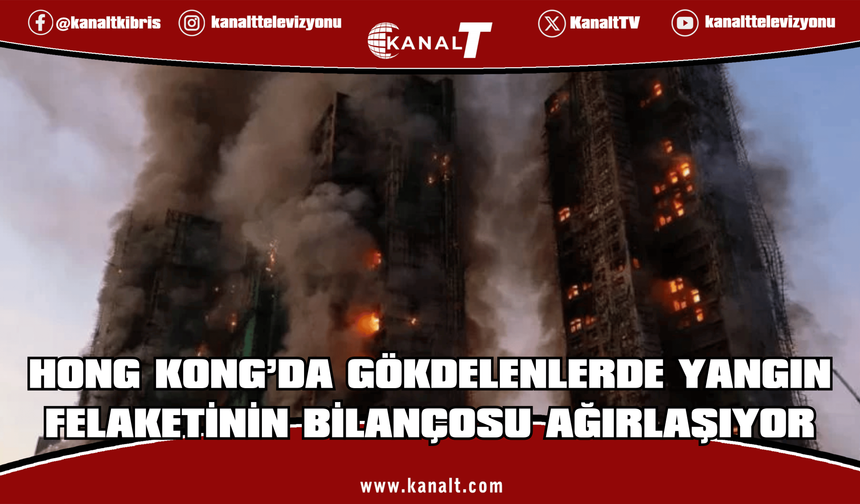 Hong Kong'da sitede çıkan yangında ölenlerin sayısı 94'e yükseldi
