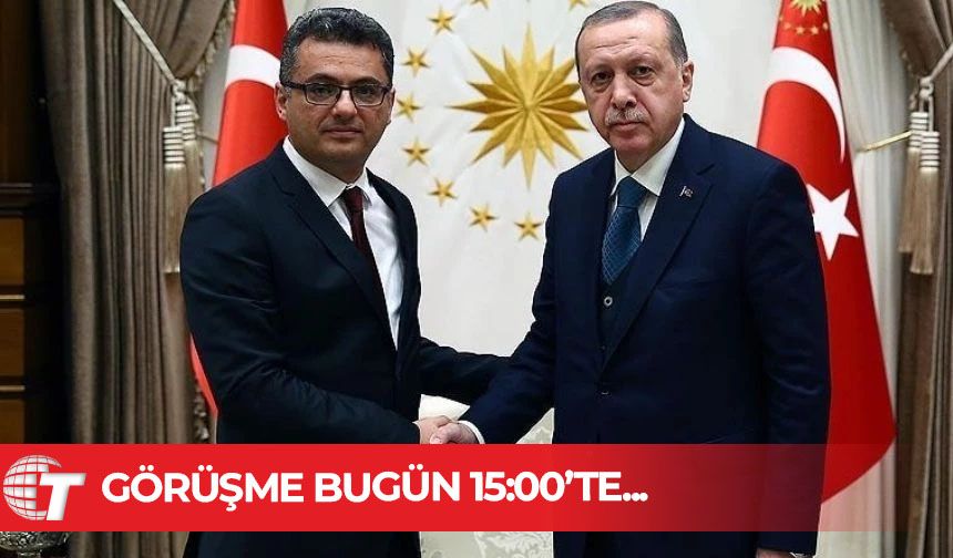 Tufan Erhürman, Erdoğan ile saat 15.00’te bir araya gelecek