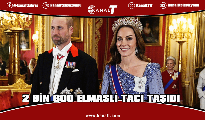 Prenses Kate Middleton 2 bin 600 elmaslı taçla ziyafete katıldı