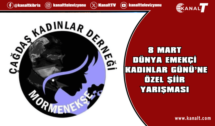 Mormenekşe Çağdaş Kadınlar Derneği’nden 8 Mart’a Özel “Kadın” Temalı Şiir Yazma Yarışması