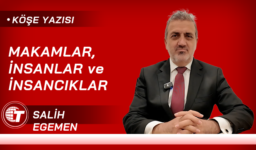 Makamlar, İnsanlar ve İnsancıklar