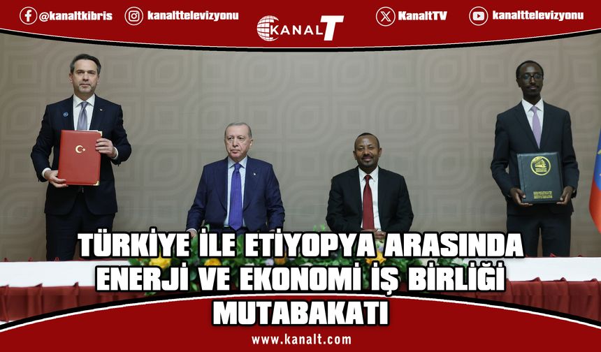 Cumhurbaşkanı Erdoğan ve Başbakan Abiy Ahmed huzurunda imza töreni
