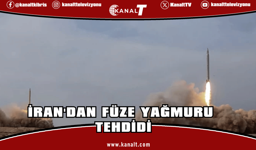 İran'dan füze yağmuru tehdidi