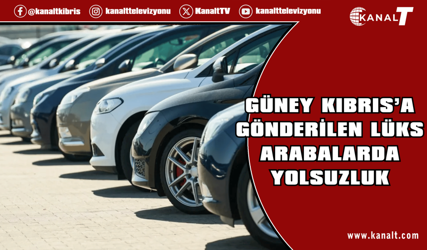 İngiltere’den Güney Kıbrıs’a gönderilen lüks arabalarda yolsuzluk