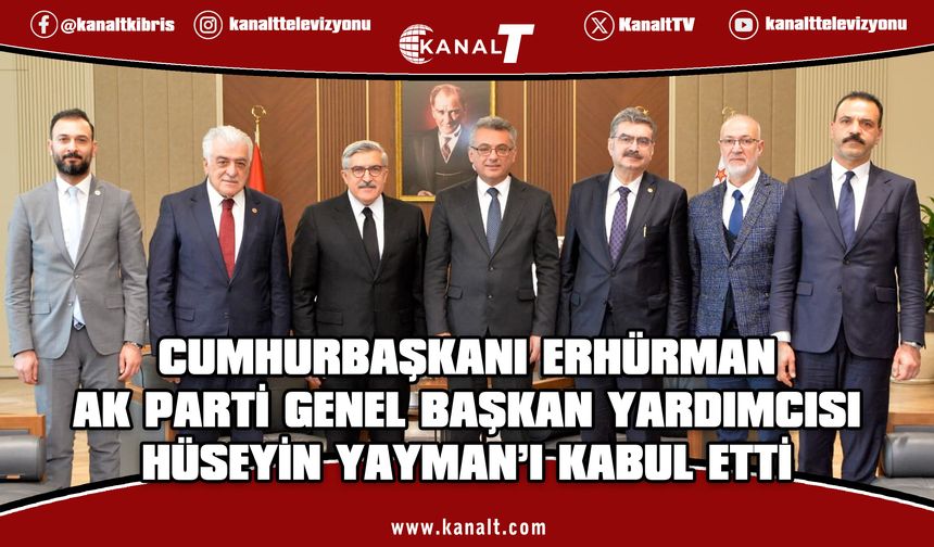 Cumhurbaşkanı Tufan Erhürman Hüseyin Yayman ve beraberindeki heyeti kabul etti