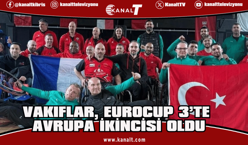 Vakıflar Tekerlekli Sandalye Basketbol Takımı, Avrupa ikincisi oldu