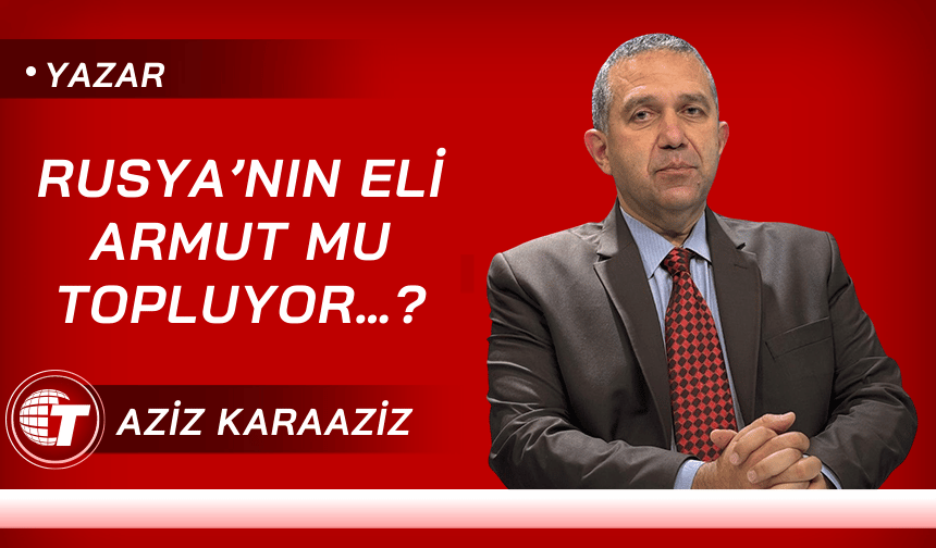 Rusya’nın Eli Armut mu Topluyor…?