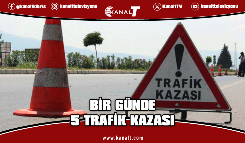 24 saatte 5 trafik kazası: 7 yaralı!