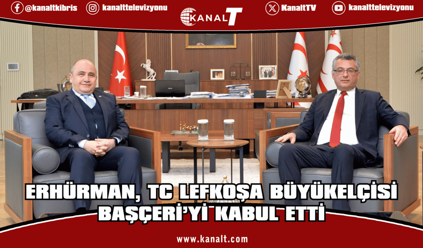 Cumhurbaşkanı Erhürman, TC Lefkoşa Büyükelçisi Başçeri’yi kabul etti