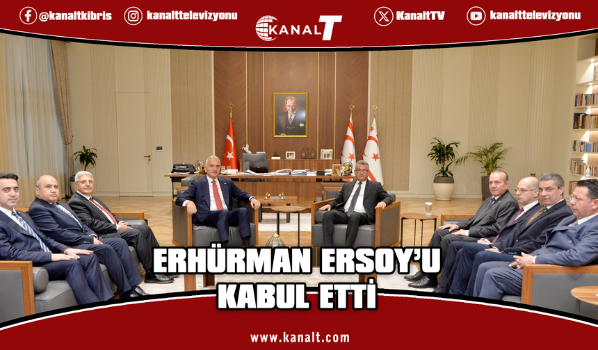 Erhürman, Ersoy'u kabul etti