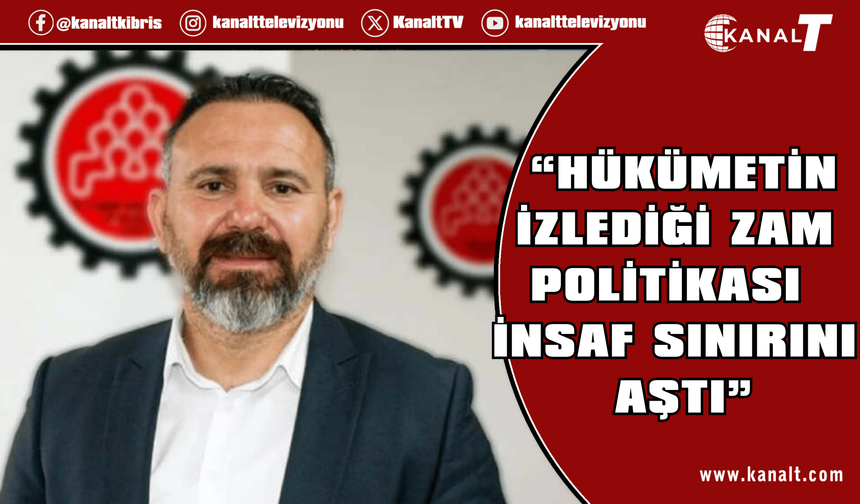 Bengihan: “Hükümetin izlediği zam politikası insaf sınırını aştı”