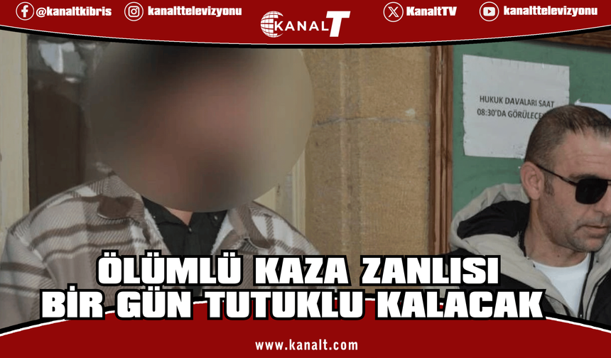 Yayanın ölümüne neden olan sürücü 1 gün tutuklu kalacak