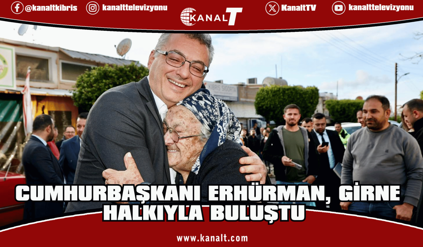 Cumhurbaşkanı Tufan Erhürman, Girne halkıyla buluştu