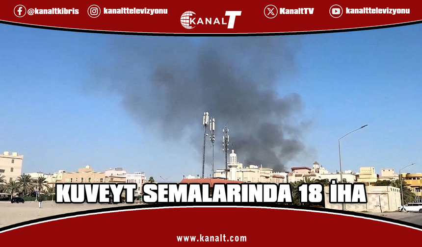 Kuveyt: İran’dan 18 İHA saldırısı düzenlendi, 13’ü imha edildi