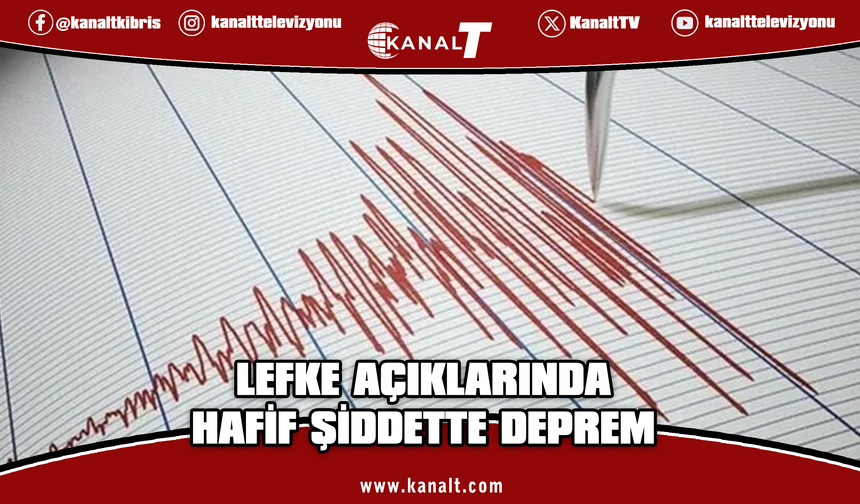 Lefke açıklarında hafif şiddette deprem