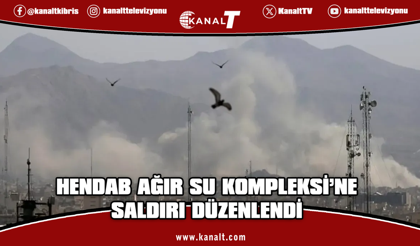 İran'da Hendab Ağır Su Kompleksi'ne saldırı düzenlendi