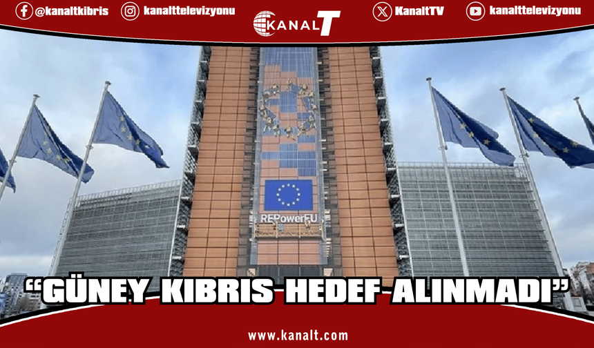 AB: Güney Kıbrıs hedef alınmadı