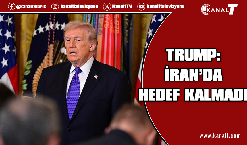 Trump: İran'da hedef alınacak neredeyse hiçbir şey kalmadı
