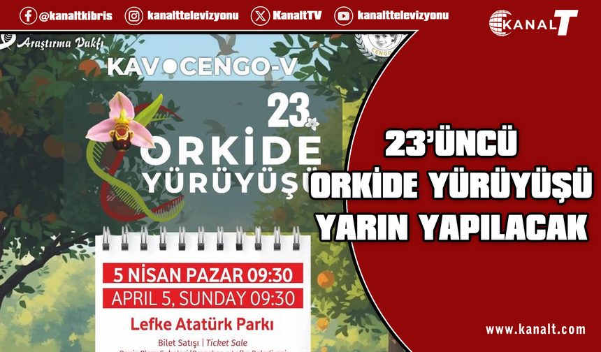 23’üncü Orkide Yürüyüşü yarın Lefke'de yapılacak