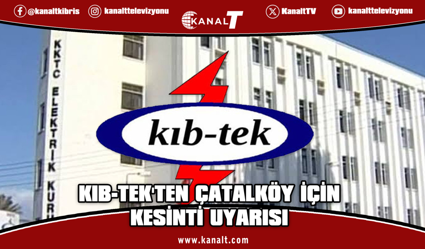Çatalköy'de Çarşamba günü bazı bölgelerde elektrik kesintisi yapılacak