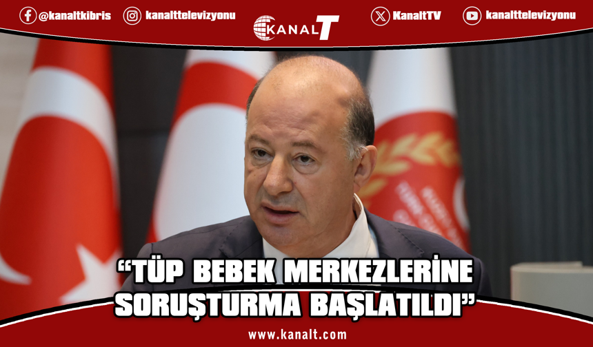 Bakan Dinçyürek: Tüp bebek merkezlerinin kapatılması dahil her önlem alınacak
