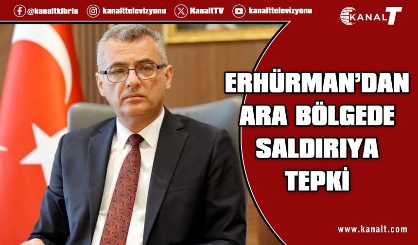 Erhürman: Böyle bir gün ve bölgede önlem alınmaması kabul edilemez