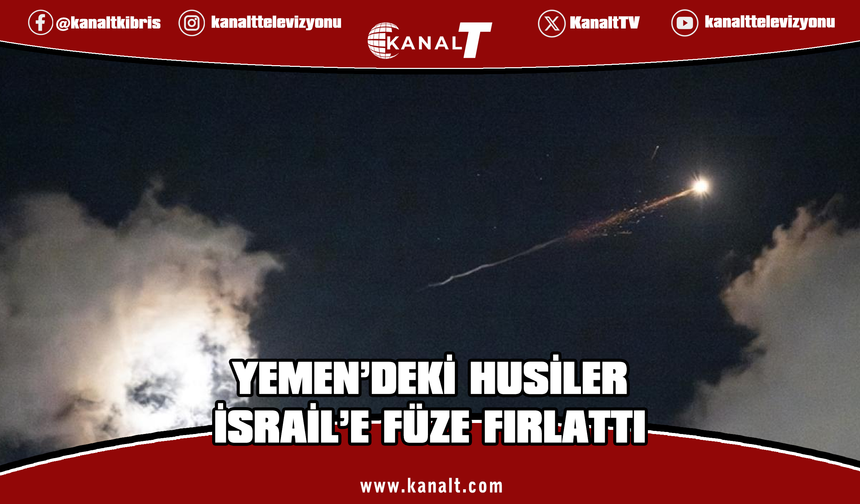 ABD/İsrail-İran Savaşı'na dahil olan Yemen'deki Husiler İsrail'e füze fırlattı