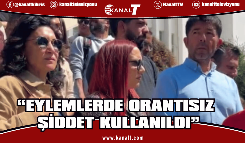 Haklarında yasal işlem başlatılan sendika üyeleri de polisten şikayetçi oldu