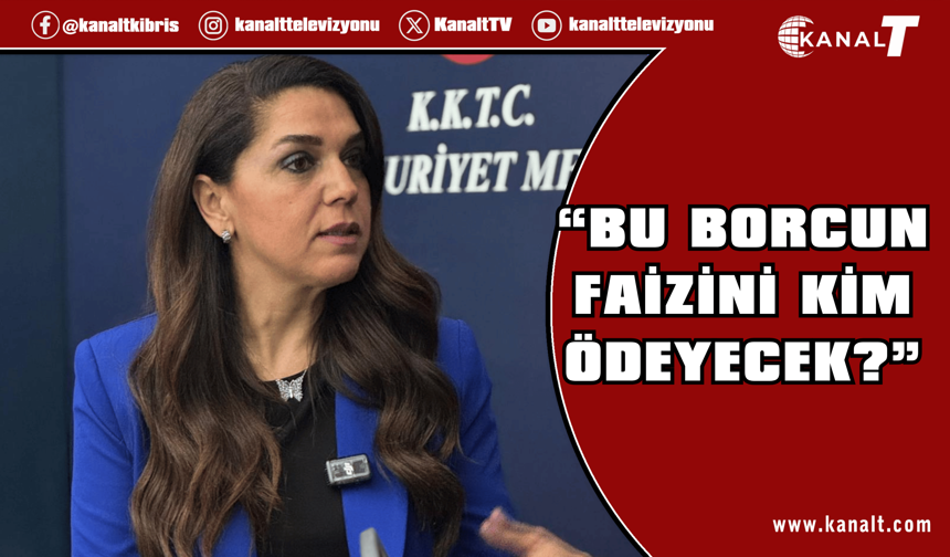 CTP Milletvekili Fide Kürşat: Borcu borçla kapatan bir yapı var, bedelini halk ödüyor